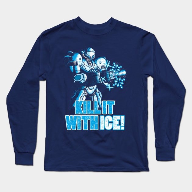 KILL IT WITH ICE! Long Sleeve T-Shirt by VicNeko